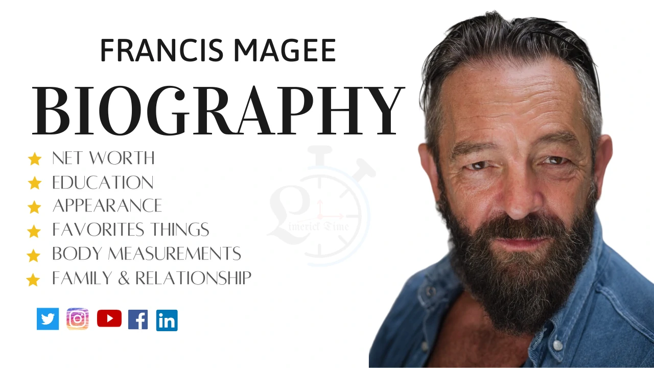 Who is Francis Magee? Biography, Age, Height, Net Worth, Wiki, and More