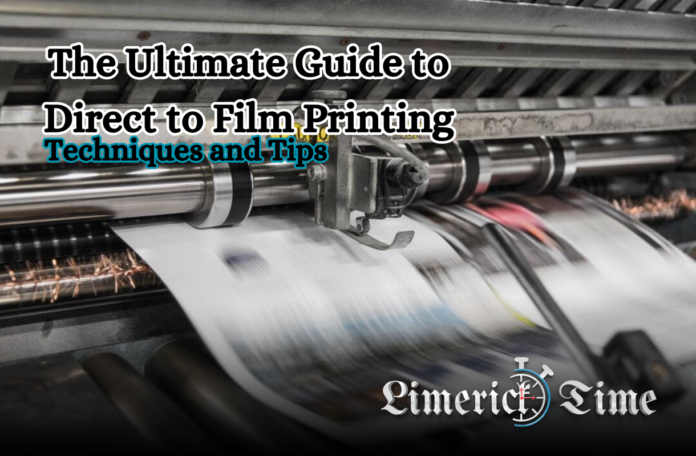 The Ultimate Guide to Direct to Film Printing: Techniques and Tips
