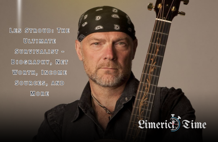Les Stroud: The Ultimate Survivalist - Biography, Net Worth, Income Sources, and More