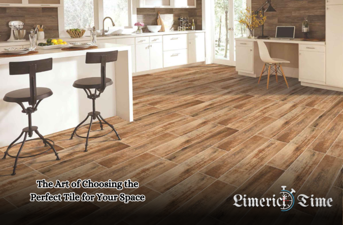 The Art of Choosing the Perfect Tile for Your Space