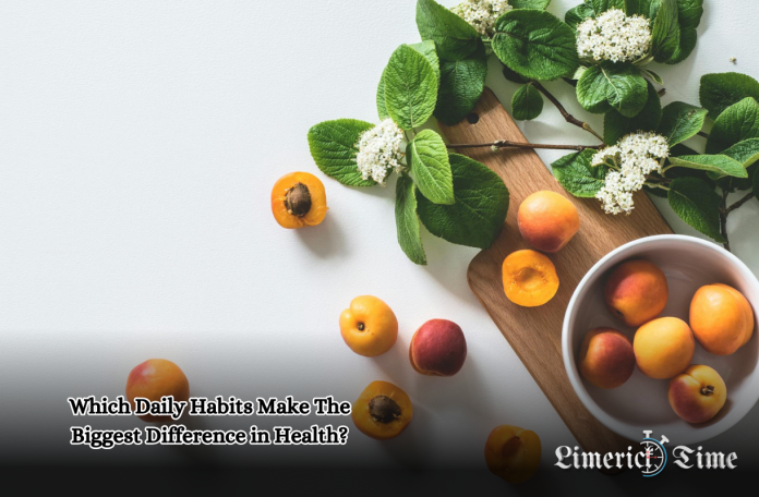Which Daily Habits Make The Biggest Difference in Health?