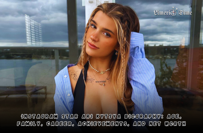 Instagram Star Ari Kytsya Biography: Age, Family, Career, Achievements, and Net Worth